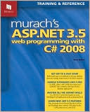 Anne Boehm: Murach's ASP.NET 3.5 Web Programming with C# 2008
