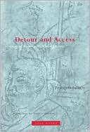 Book cover image of Detour and Access: Strategies of Meaning in China and Greece by Francois Jullien