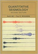 Book cover image of Quantitative Seismology by Keiiti Aki