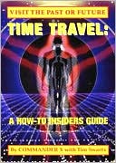Tim Swartz: Time Travel: A How to Guide