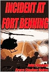 Book cover image of Incident At Fort Benning by John A. Vasquez