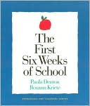 Paula Denton: The First Six Weeks of School (Strategies for Teachers Series)