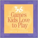 Adrian Harrison: 36 Games Kids Love to Play