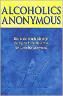 AA AA Services: Alcoholics Anonymous: The Story of How Many Thousands of Men and Women Have Recovered from Alcoholism
