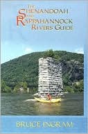 Book cover image of The Shenandoah and Rappahannock Rivers Guide by Bruce Ingram