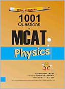 Jonathan Orsay: Examkrackers 1001 Questions in MCAT Physics