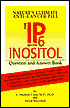 Book cover image of The IP-6 with Inositol Question and Answer Book: Nature's Ultimate Anti-Cancer Pill by L. Stephen Coles