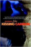 Book cover image of Kissing Carrion by Gemma Files