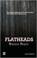Book cover image of Flatheads by Byron Starr