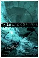 Richard D. Weber: Black Spiral: Twisted Tales of Terror