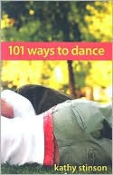 Kathy Stinson: 101 Ways to Dance