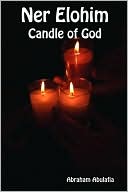 Book cover image of Ner Elohim - Candle of God by Abraham Abulafia