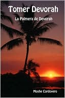 Book cover image of Tomer Devorah: La palmera de Devorah (The Palm Tree of Devorah) by Moshe Cordovero