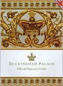 Jonathan Marsden: Buckingham Palace: Official Souvenir Guide