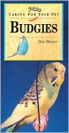 Don Harper: Caring for Your Pet: Budgies