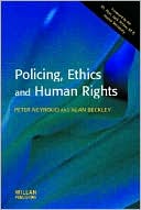 Alan Beckley: Policing Ethics and Human Rights