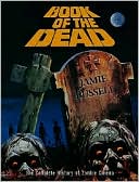 Jamie Russell: Book of the Dead: The Complete History of Zombie Cinema