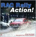 Book cover image of RAC Rally Action! by Tony Gardiner