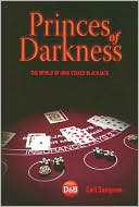 Carl Sampson: Princes of Darkness: The World of High Stakes Blackjack