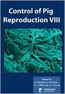 Book cover image of Control of Pig Reproduction VIII by Heriberto Rodriguez-Martinez