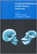 James D. Benson: Functional Dimensions of Ape-Human Discourse