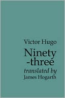 Book cover image of Ninety-Three by Victor Hugo