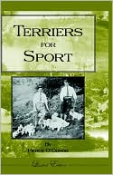Pierce O'Conor: Terriers for Sport