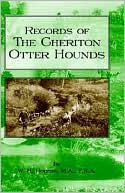 W. H. Rogers: Records of the Cheriton Otter Hounds