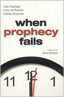 Book cover image of When Prophecy Fails by Leon Festinger