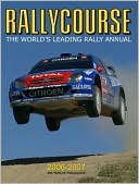 Book cover image of Rallycourse 2006-2007: The World's Leading Rally Annual by David Evans
