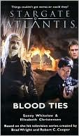 Book cover image of Stargate Atlantis: Blood Ties: SGA--8 by Sonny Whitelaw