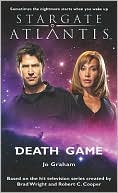Book cover image of Death Game: Stargate Atlantis: SGA-15 by Jo Graham