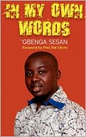 'Gbenga Sesan: In My Own Words
