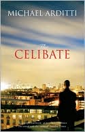 Book cover image of The Celibate by Michael Arditti