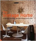 Judith Wilson: The Vintage Home: Clever Finds and Faded Treasures for Today's Chic Living