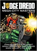 John Wagner: Judge Dredd: Mega-City Masters 02