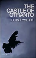 Horace Walpole: The Castle of Otranto