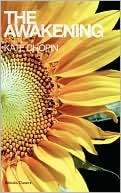 Kate Chopin: The Awakening