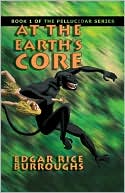 Edgar Rice Burroughs: At the Earth's Core