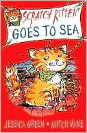 Book cover image of Scratch Kitten Goes to Sea by Jessica Green
