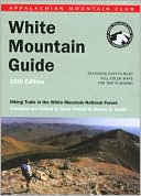 Book cover image of White Mountain Guide: Hiking Trails in the White Mountain National Forest by Gene Daniell