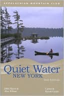 Book cover image of Quiet Water New York: Canoe and Kayak Guide by John Hayes