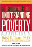 Book cover image of A Framework for Understanding Poverty by Ruby K. Payne