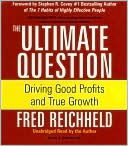 Book cover image of The Ultimate Question by Fred Reichheld