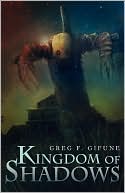 Greg F. Gifune: Kingdom Of Shadows