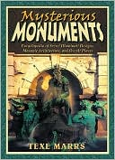 Book cover image of Mysterious Monuments: Encyclopedia of Secret Illuminati Designs, Masonic Architecture, and Occult Places by Texe Marrs