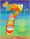 Book cover image of Seven Delightful Stories for Every Day by Dov Peretz Elkins