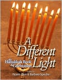 Noam Zion: Different Light: The Hanukkah Book of Celebration