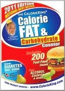 Allan Borushek: Calorie King Calorie Fat and Carbohydrate Counter 2011