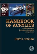Book cover image of Handbook of Acrylics for Submersibles, Hyperbaric Chambers, and Aquaria by Jerry D. Stachiw